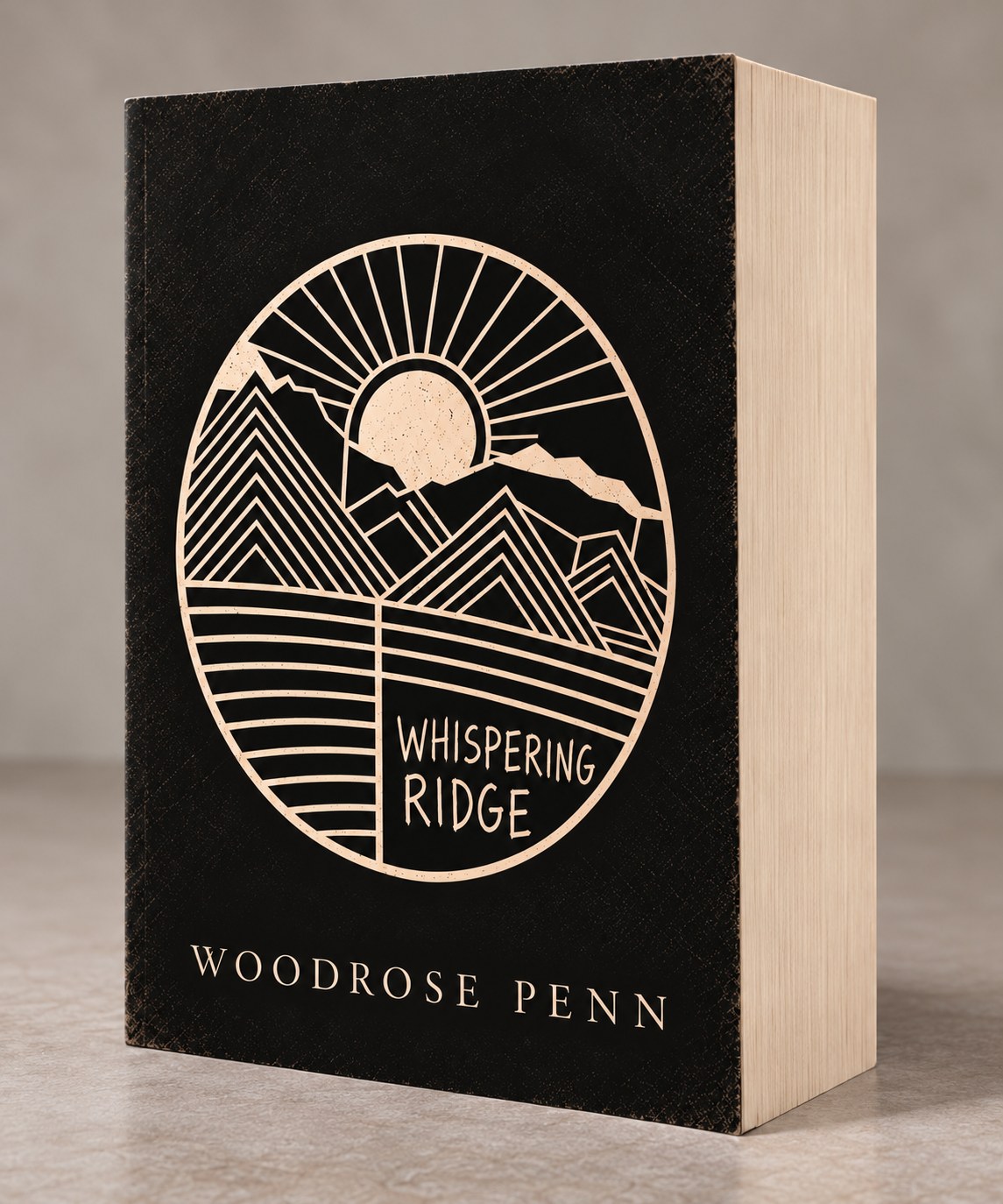 The paperback edition of Whispering Ridge by Woodrose Penn: a black cover with an ivory line-drawn emblem of a sun rising over ridgelines and fields.